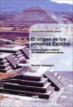 portada Origen de los Primeros Estados,El. Revolucion Urbana en Amer (in Spanish)