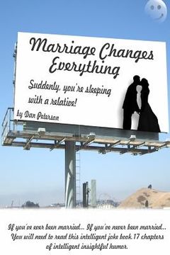 portada Marriage Changes Everything (en Inglés)