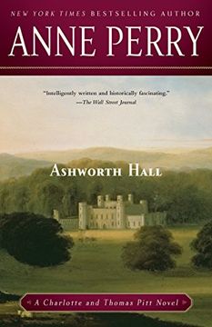 portada Ashworth Hall: A Charlotte and Thomas Pitt Novel (en Inglés)