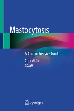 portada Mastocytosis: A Comprehensive Guide (en Inglés)