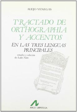 portada Tractado de orthographía y accentos en las tres lenguas principales (Bibliotheca philologica)