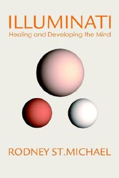 portada illuminati: healing and developing the mind
