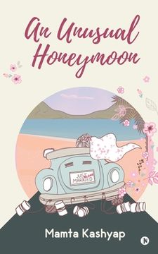 portada An Unusual Honeymoon (en Inglés)