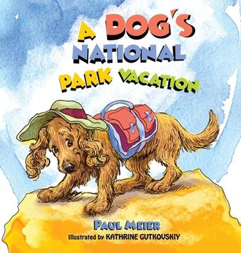 portada A Dog's National Park Vacation (en Inglés)