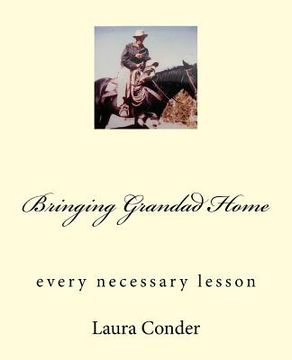 portada Bringing Grandad Home (en Inglés)
