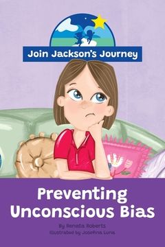 portada JOIN JACKSON's JOURNEY Preventing Unconscious Bias (en Inglés)
