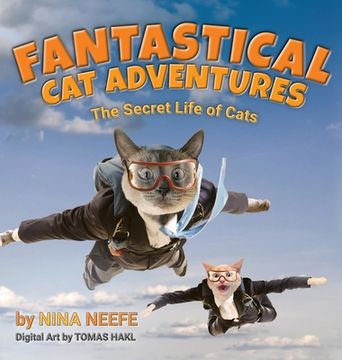 portada Fantastical Cat Adventures: The Secret Life of Cats
