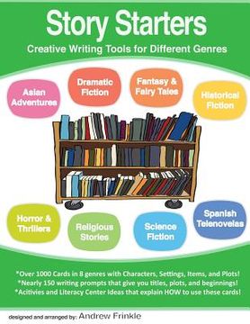 portada Story Starters: Creative Writing Tools for Different Genres (en Inglés)