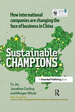 portada China Edition - Sustainable Champions: How International Companies are Changing the Face of Business in China (en Inglés)