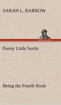 portada funny little socks being the fourth book (en Inglés)