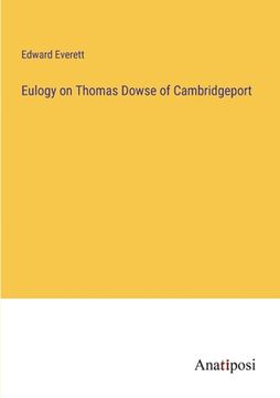 portada Eulogy on Thomas Dowse of Cambridgeport