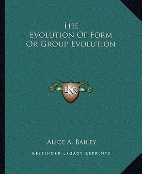 portada the evolution of form or group evolution (en Inglés)
