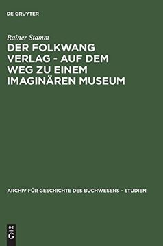 portada Der Folkwang Verlag - auf dem weg zu Einem Imaginaren Museum (in German)