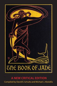 portada The Book of Jade: A new Critical Edition (in English)