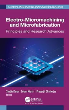 portada Electro-Micromachining and Microfabrication (Frontiers of Mechanical and Industrial Engineering) (en Inglés)