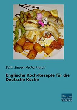 portada Englische Kochrezepte fr die Deutsche Kche (in German)