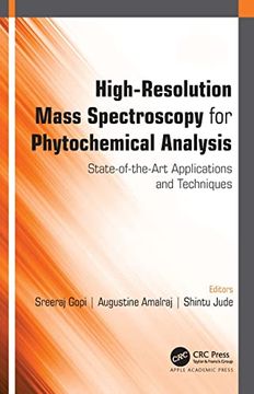 portada High-Resolution Mass Spectroscopy for Phytochemical Analysis: State-Of-The-Art Applications and Techniques (en Inglés)