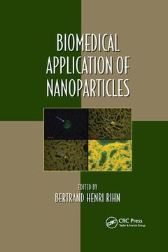 portada Biomedical Application of Nanoparticles (Oxidative Stress and Disease) (in English)