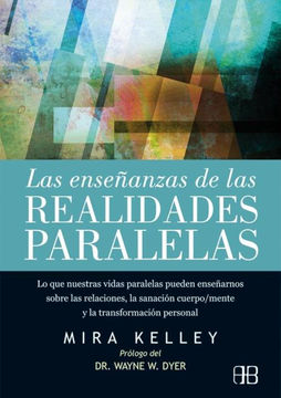 portada Las Enseñanzas de las Realidades Paralelas (in Spanish)