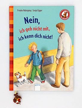 portada Nein, ich geh Nicht Mit, ich Kenn Dich Nicht! (in German)