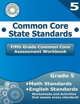 portada Fifth Grade Common Core Assessment Workbook: Common Core State Standards (en Inglés)