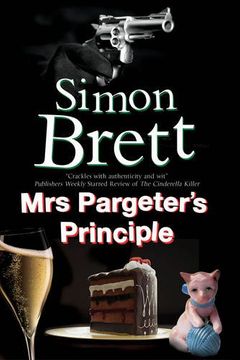 portada Mrs Pargeter's Principle: A Cozy Mystery Featuring the Return of mrs Pargeter (a mrs Pargeter Mystery) (en Inglés)
