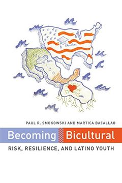 portada Becoming Bicultural: Risk, Resilience, and Latino Youth (en Inglés)