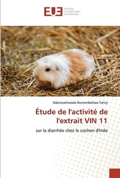 portada Étude de l'activité de l'extrait VIN 11 (in French)