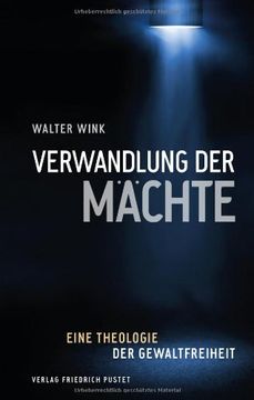 portada Verwandlung der Mächte: Eine Theologie der Gewaltfreiheit (in German)