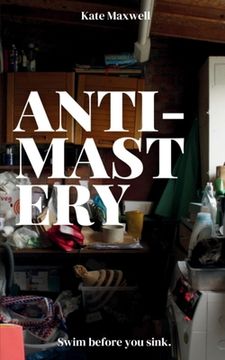portada Anti-Mastery (en Inglés)