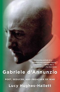 portada Gabriele D'annunzio: Poet, Seducer, and Preacher of war 