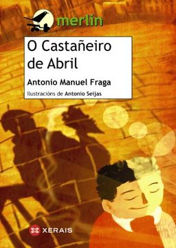portada O Castañeiro de Abril (in Spanish)