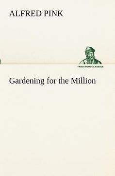 portada gardening for the million (in English)
