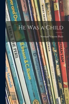 portada He Was a Child (en Inglés)