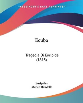 portada Ecuba: Tragedia Di Euripide (1813) (en Italiano)