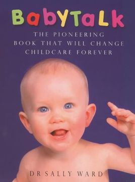 portada Baby Talk the Pioneering Book That Will Change Childcare Forever (en Inglés)