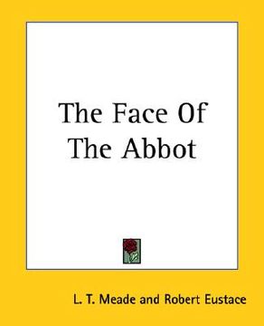 portada the face of the abbot (en Inglés)