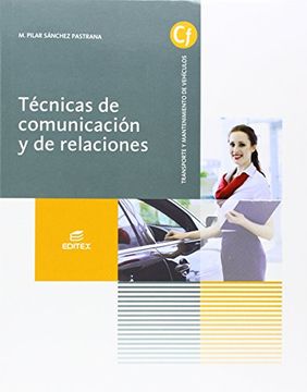 portada Técnicas de comunicación y de relaciones (Ciclos Formativos)
