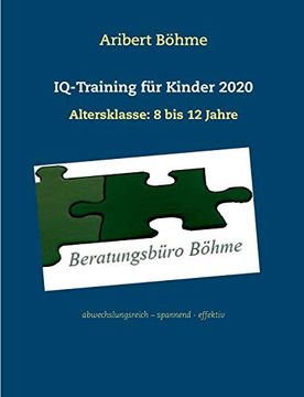 portada Iq-Training für Kinder 2020: Altersklasse: 8 bis 12 Jahre (en Alemán)
