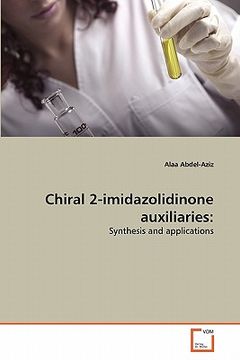 portada chiral 2-imidazolidinone auxiliaries (en Inglés)