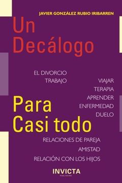 portada Un decalogo para casi todo (Spanish Edition)