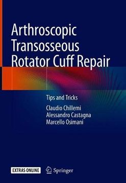 portada Arthroscopic Transosseous Rotator Cuff Repair: Tips and Tricks (en Inglés)