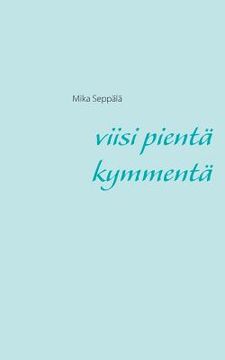 portada Viisi pientä kymmentä (in Finnish)