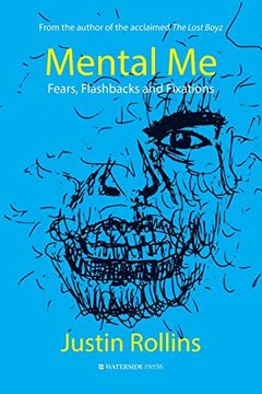 portada Mental me: Fears, Flashbacks and Fixations (in English)