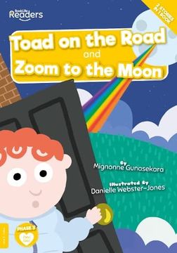 portada Toad on the Road and Zoom to the Moon (Booklife Readers)