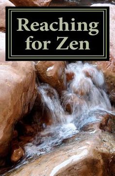portada reaching for zen (en Inglés)