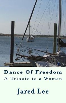 portada Dance Of Freedom: A Tribute to a Woman (en Inglés)