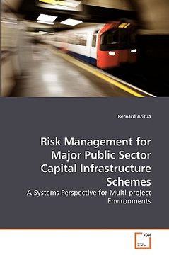 portada risk management for major public sector capital infrastructure schemes (en Inglés)