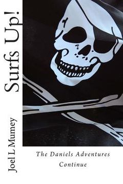 portada Surfs Up: The Daniels Adventures Continue (in English)