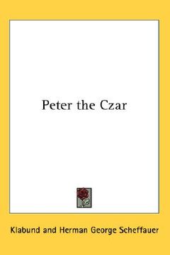 portada peter the czar (en Inglés)